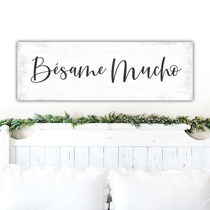 Bésame Mucho Sign for Guest Bedroom - Pretty Perfect Studio