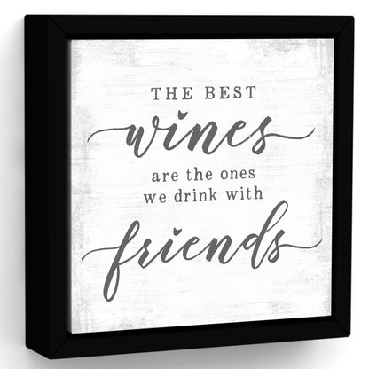 Best Friends Are The Ones We Drink With Sign - Pretty Perfect Studio