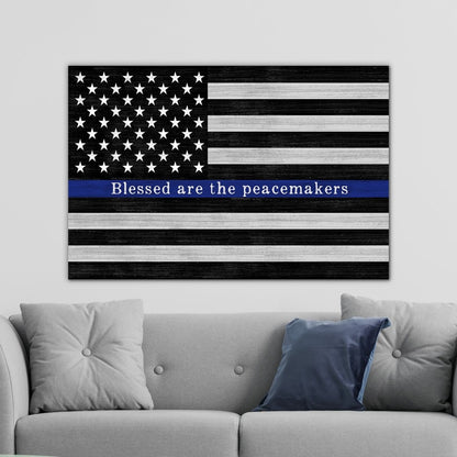 Blessed Are The Peacemakers Police Officer Sign Above Couch - Pretty Perfect Studio