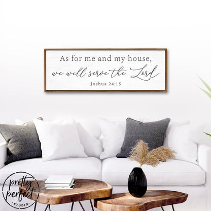 But As For Me And My House, We Will Serve The Lord Sign Above Couch in Living Room - Pretty Perfect Studio