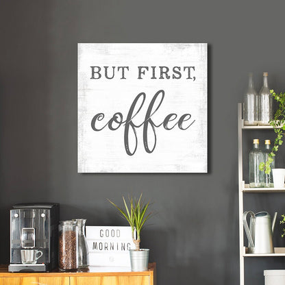 But First Coffee Sign Canvas Wall Art Above Coffee Station - Pretty Perfect Studio