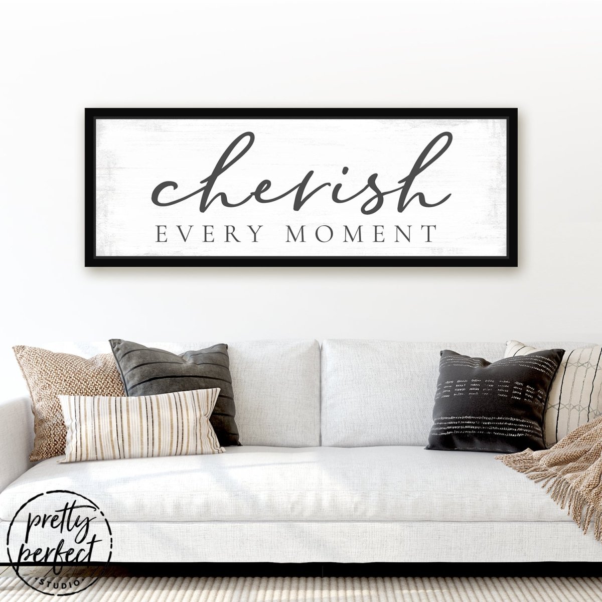 Cherish Every Moment Quote Wall Art Above Couch - Pretty Perfect Studio