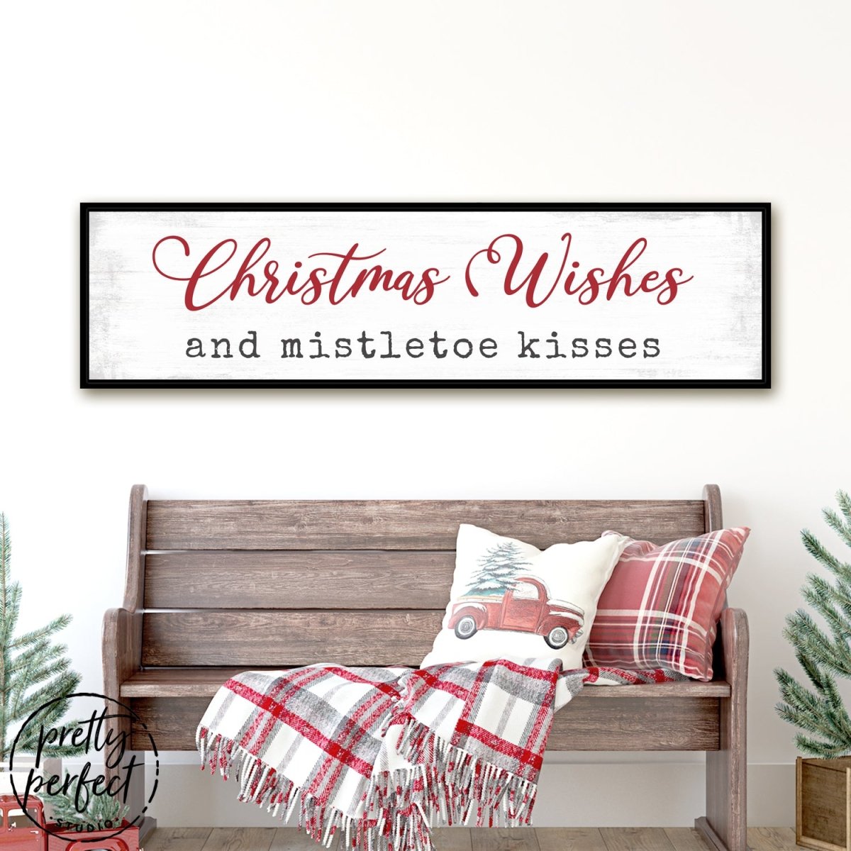 Christmas Wishes and Mistletoe Kisses Sign freeshipping - Pretty Perfect Studio