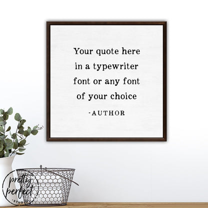 Personalized Typewriter Quote Sign freeshipping - Pretty Perfect Studio