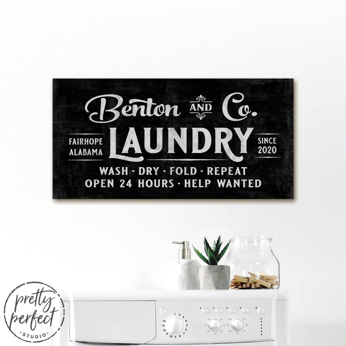 Custom Wash, Dry, Fold and Repeat Laundry Sign – Pretty Perfect Studio