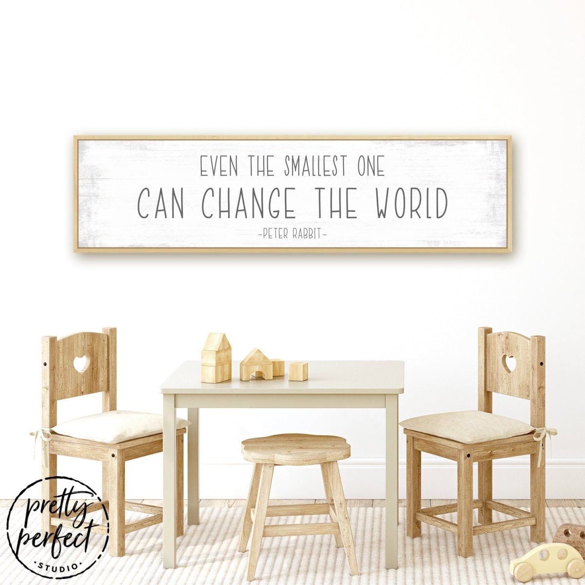 Even The Smallest One Can Change the World Sign Above Play Table - Pretty Perfect Studio
