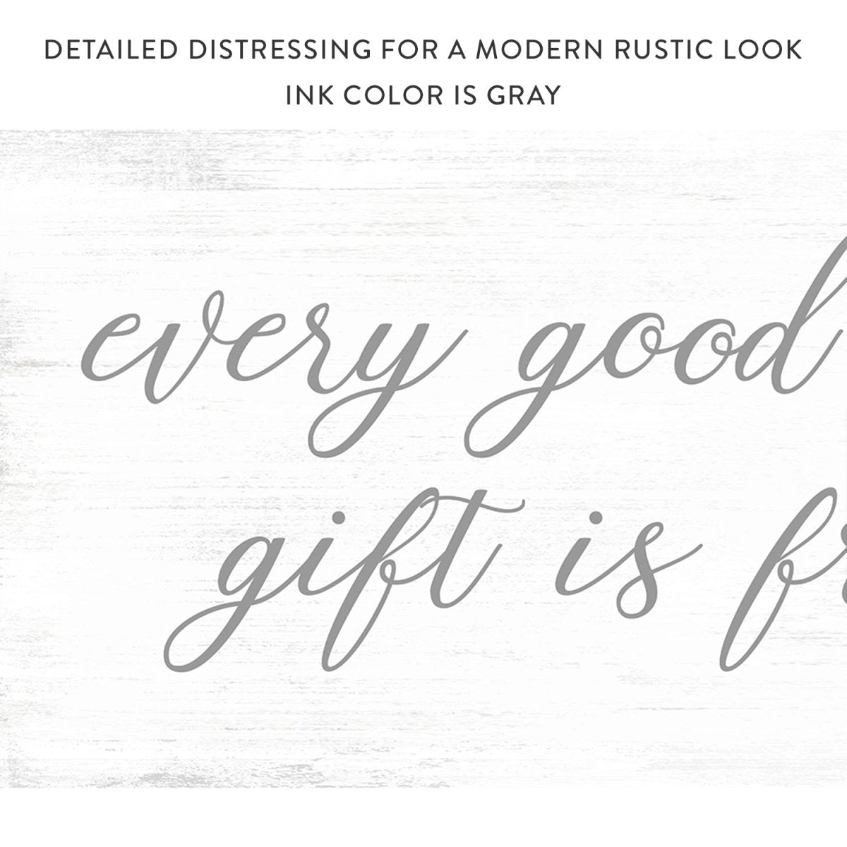 Every Good and Perfect Gift is From Above Sign - Pretty Perfect Studio