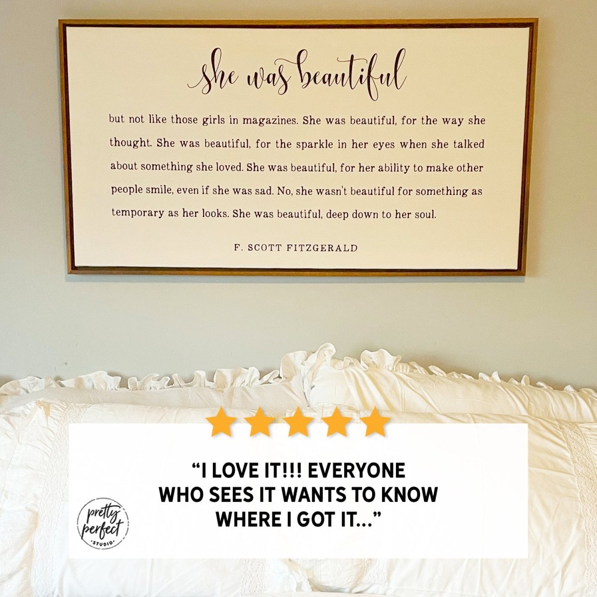 Customer product review for F Scott Fitzgerald Quote Beauty, She Was Beautiful Sign by Pretty Perfect Studio