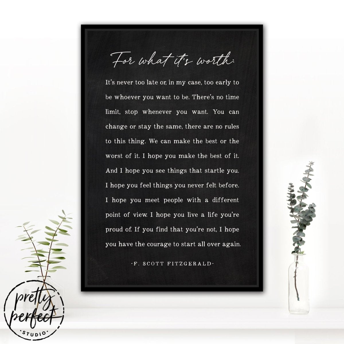 F. Scott Fitzgerald Quote Sign in Living Room - Pretty Perfect Studio