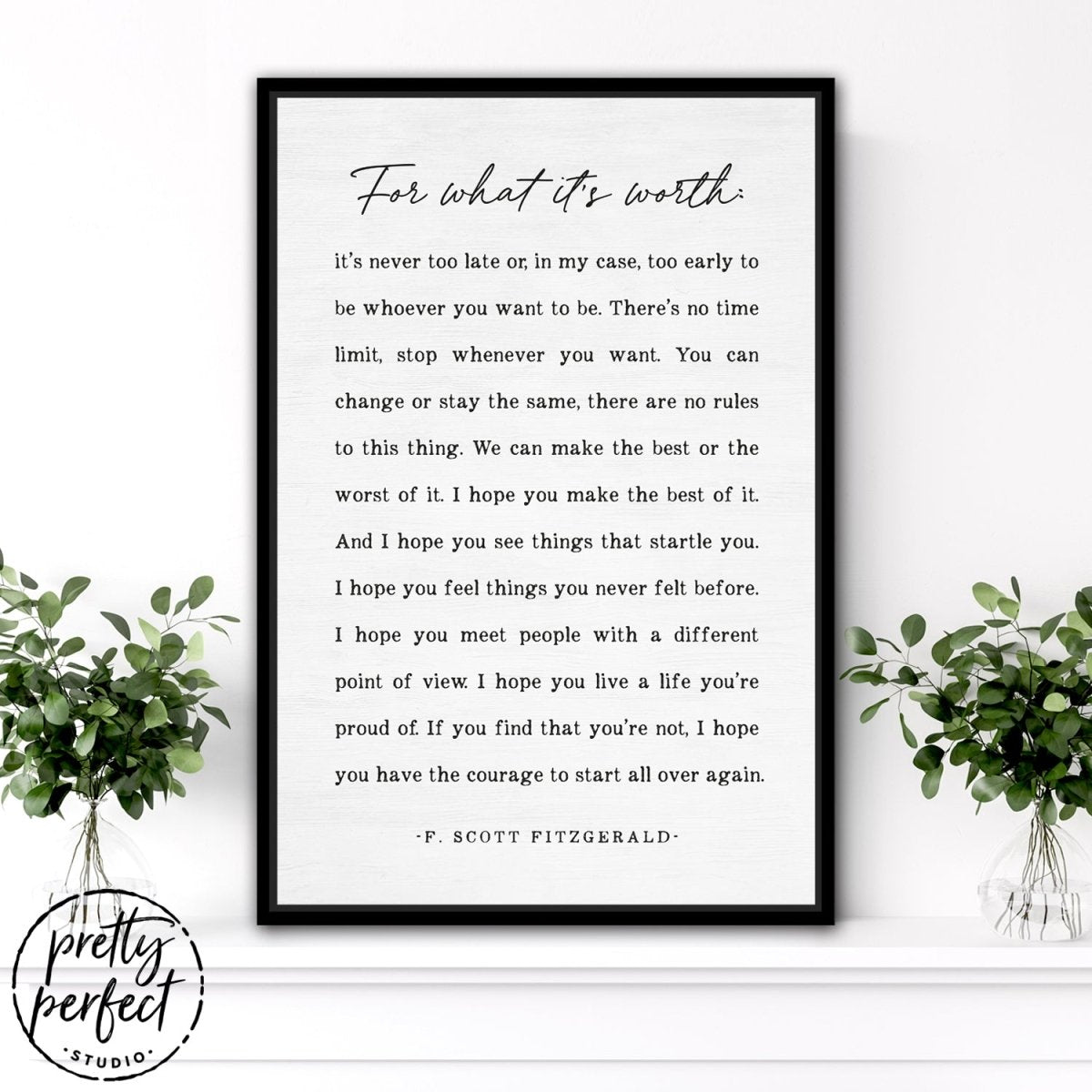 F. Scott Fitzgerald Quote Sign in Family Room - Pretty Perfect Studio