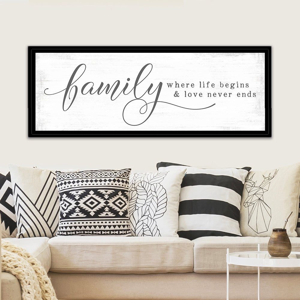 Family Where Life Begins and Love Never Ends Sign Above Couch - Pretty Perfect Studio
