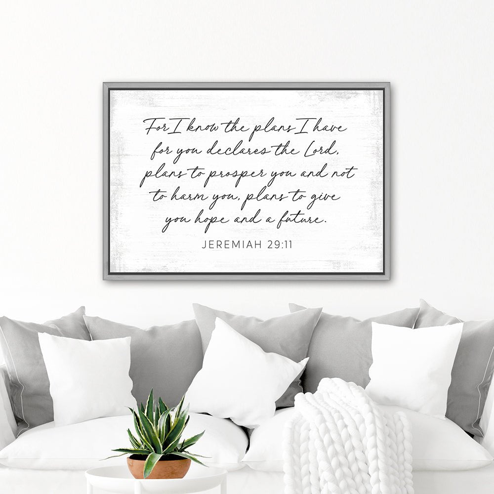 For I Know The Plans I Have For You Canvas Sign Hanging on Wall Above Couch - Pretty Perfect Studio