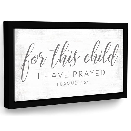 For This Child I Have Prayed Quote Sign - Pretty Perfect Studio