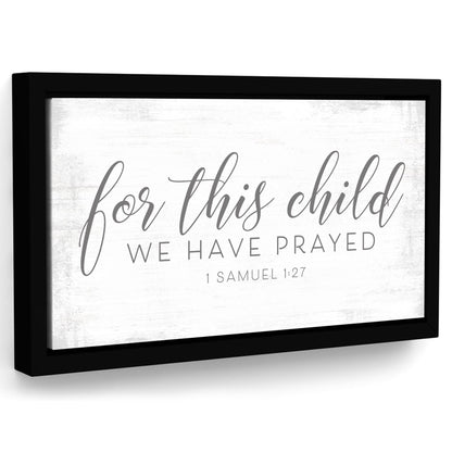 For This Child We Have Prayed Bible Verse Sign - Pretty Perfect Studio