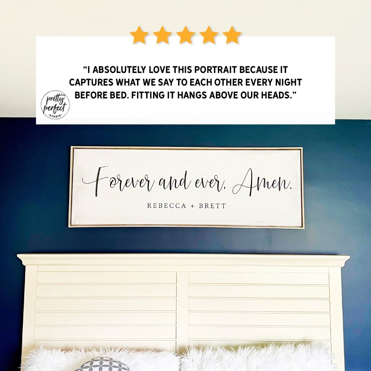 Customer product review for personalized forever and ever amen sign by Pretty Perfect Studio