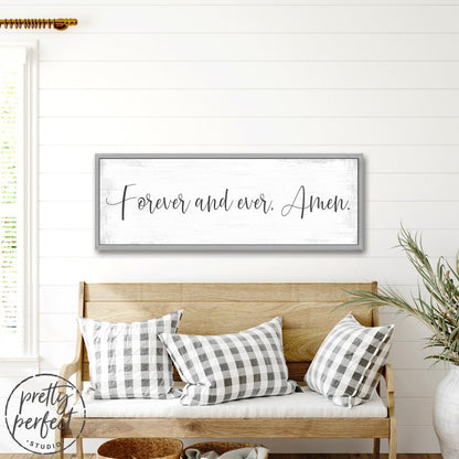 Forever and Ever Amen Sign Above Couch - Pretty Perfect Studio