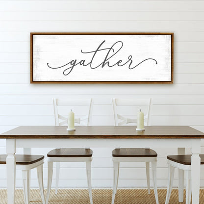 Gather Farmhouse Sign Above Kitchen Table - Pretty Perfect Studio
