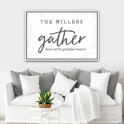 Gather Here With Grateful Hearts Personalized Last Name Sign Above Couch - Pretty Perfect Studio