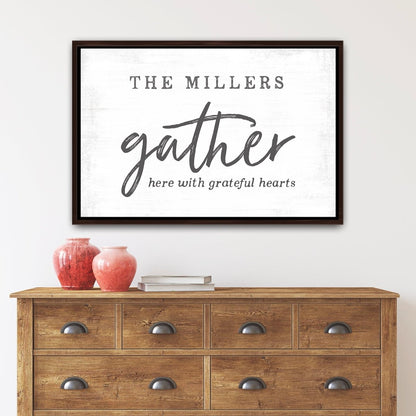 Gather Here With Grateful Hearts Personalized Last Name Sign Above Entryway Table - Pretty Perfect Studio