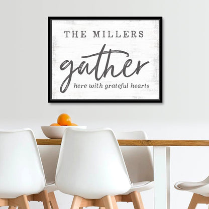 Gather Here With Grateful Hearts Personalized Name Sign Above Table - Pretty Perfect Studio