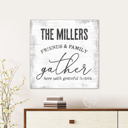 Gather Here With Grateful Hearts Personalized Sign Above Dresser - Pretty Perfect Studio