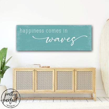 Happiness Comes in Waves Sign Hanging in Living Room - Pretty Perfect Studio