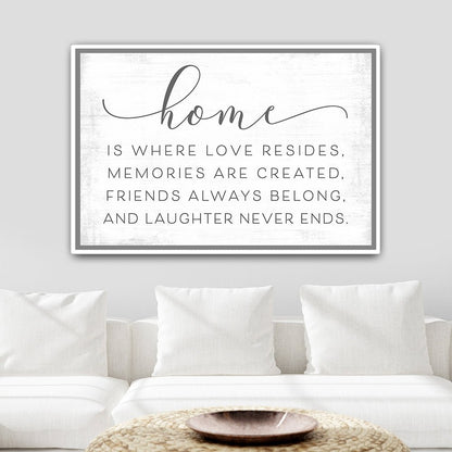 Home Is Where Love Resides Sign Above Couch - Pretty Perfect Studio