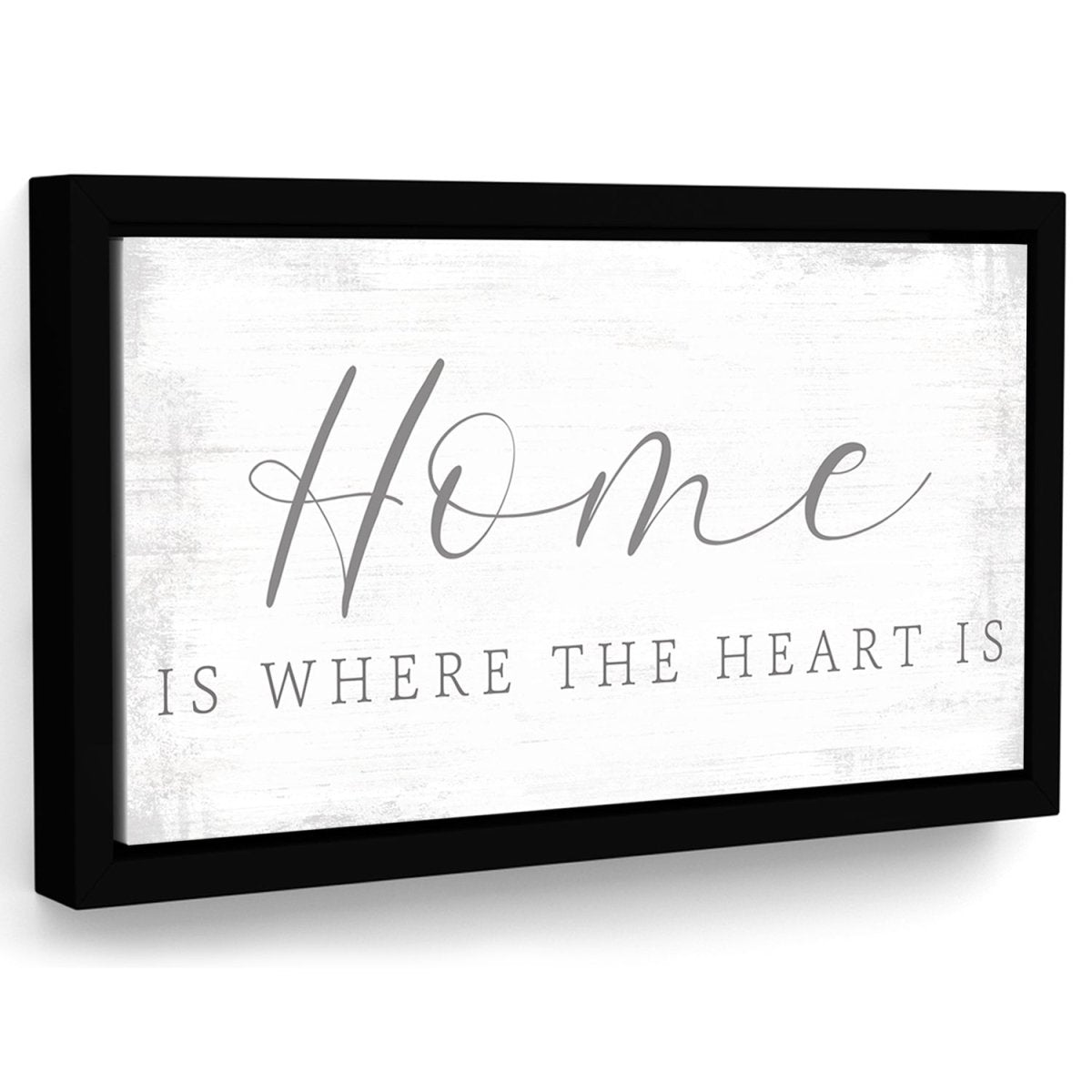 Home Is Where The Heart Is Sign - Pretty Perfect Studio