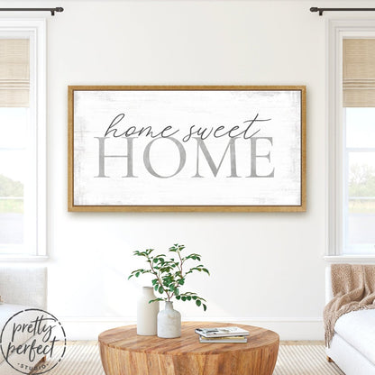 Home Sweet Home Canvas Wall Art In The Living Room - Pretty Perfect Studio