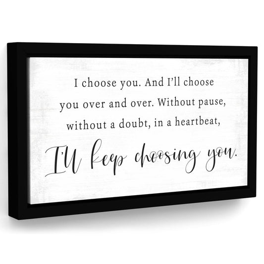 I Choose You Wall Art - Pretty Perfect Studio