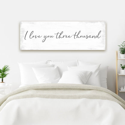 I Love You Three Thousand Sign | I Love You 3000 Wall Art Above Bed in Master Bedroom - Pretty Perfect Studio