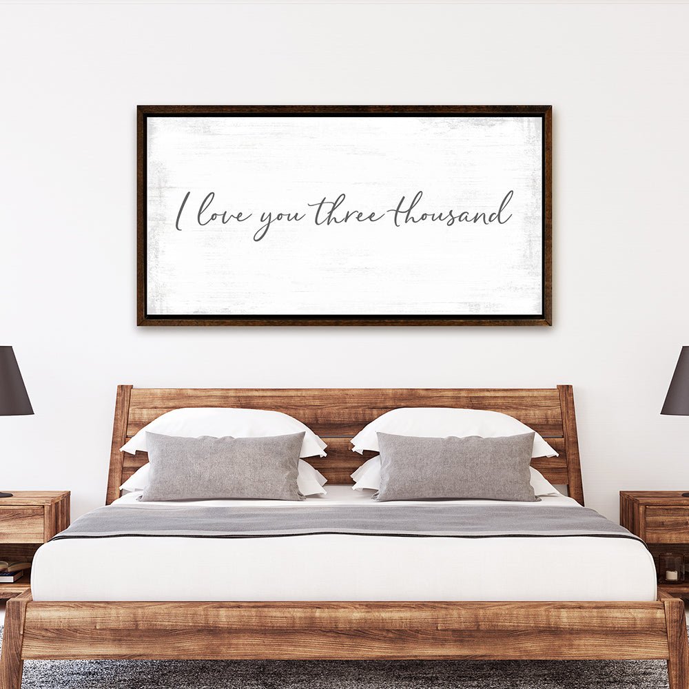 I Love You Three Thousand Sign | I Love You 3000 Wall Art Above Bed - Pretty Perfect Studio