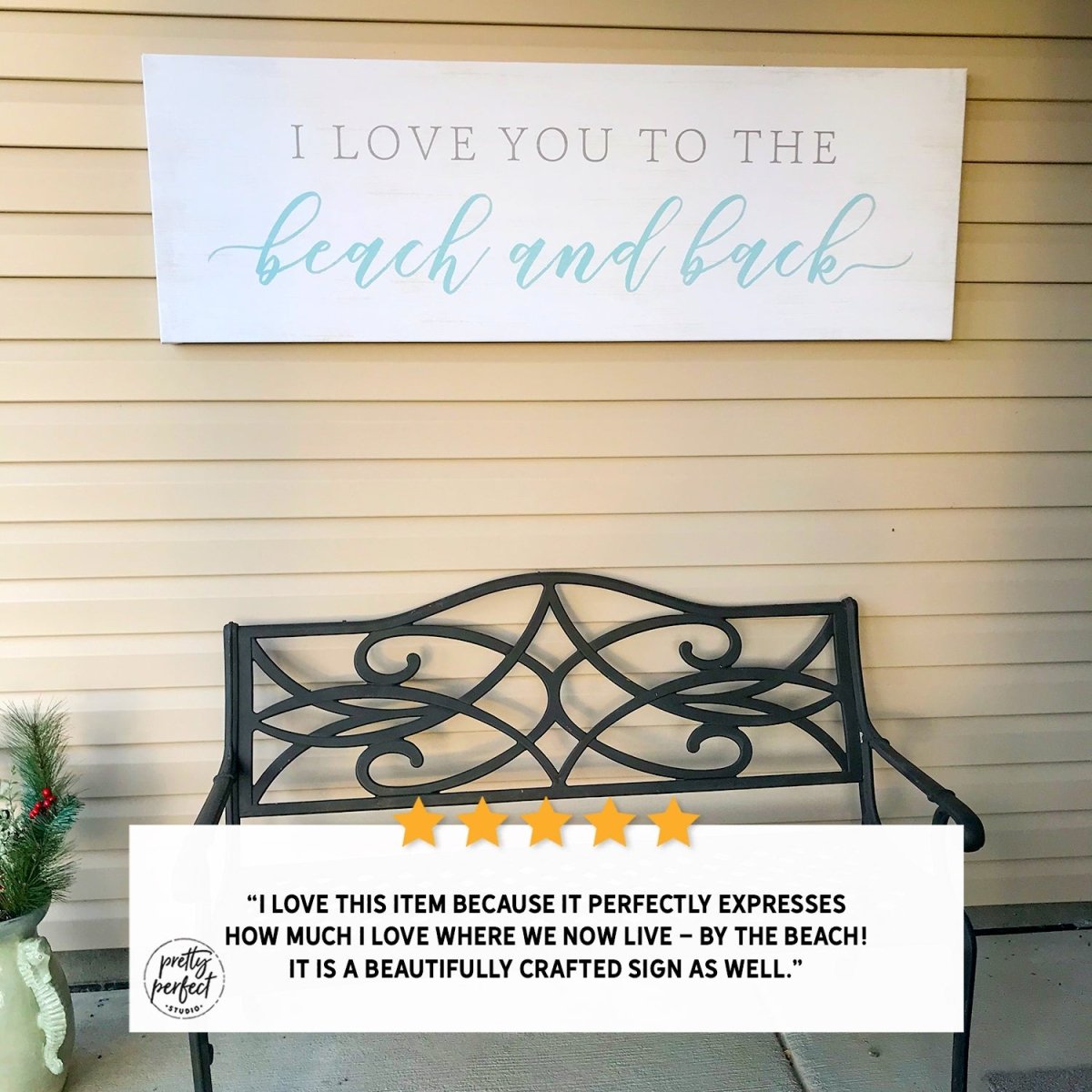 Customer product review for i love you to the beach and back sign by Pretty Perfect Studio
