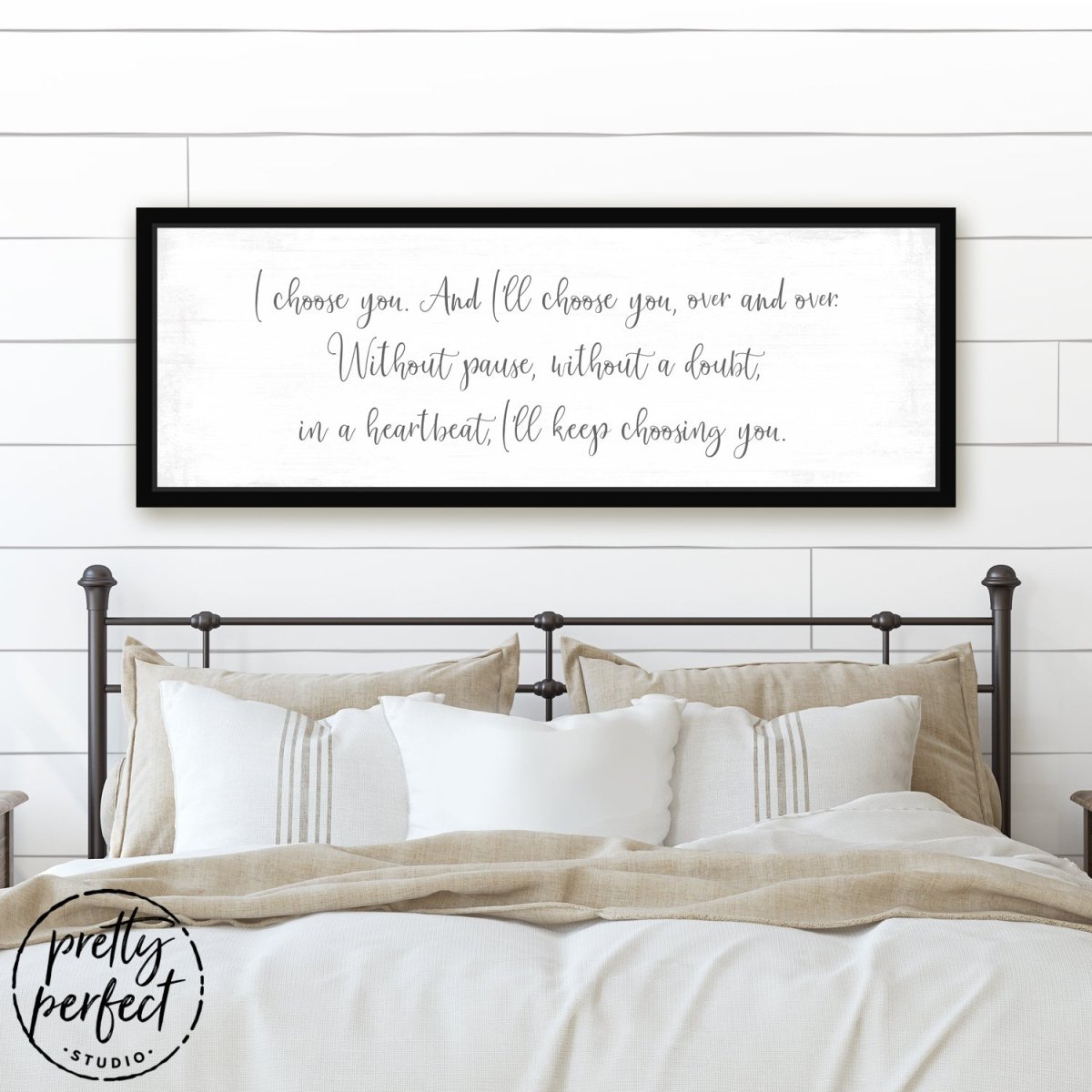 'd Choose You Quote Sign Above Bed - Pretty Perfect Studio