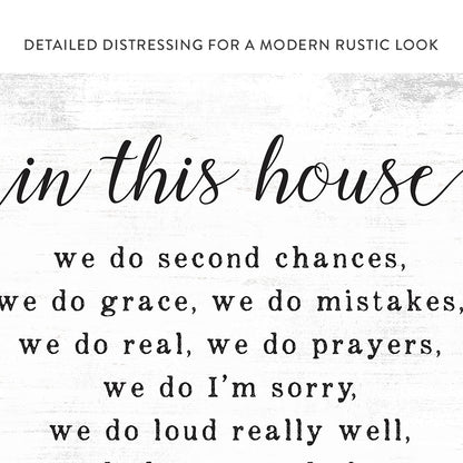 In This House We Do Second Chances Sign - Pretty Perfect Studio