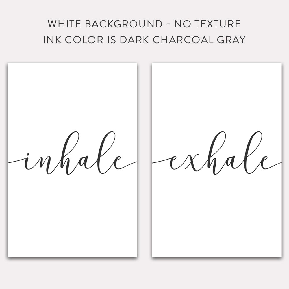 Inhale Exhale With White Background - Pretty Perfect Studio