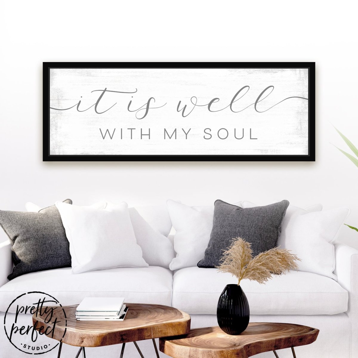 It Is Well With My Soul Christian Family Sign Above Couch - Pretty Perfect Studio