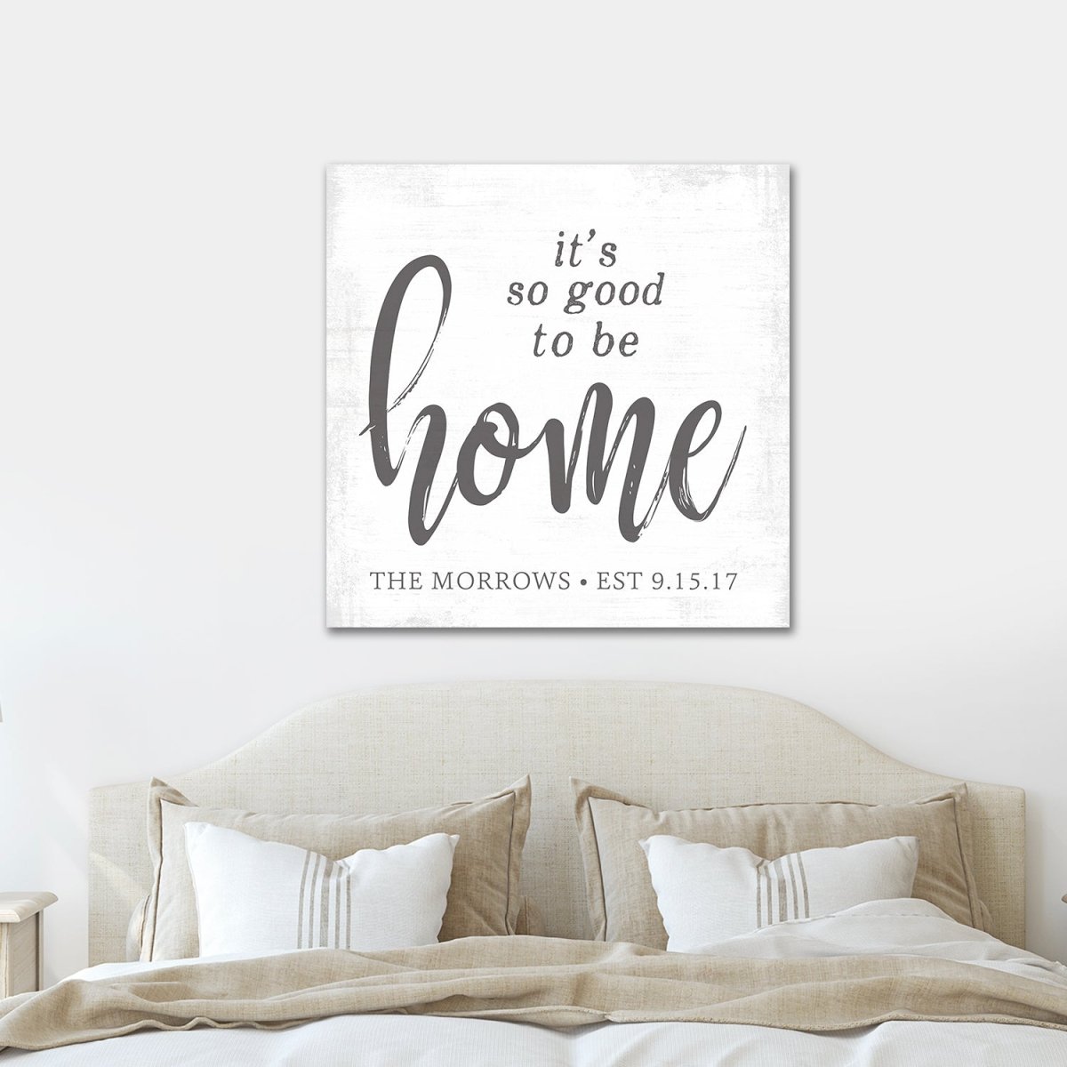 It's so good 2024 to be home pillow