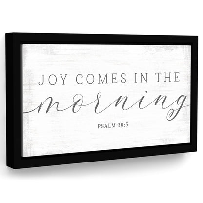 Joy Comes In The Morning Sign - Pretty Perfect Studio