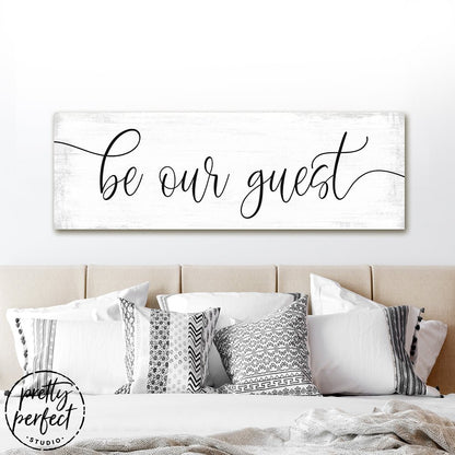 Large Be Our Guest Canvas Sign - Pretty Perfect Studio