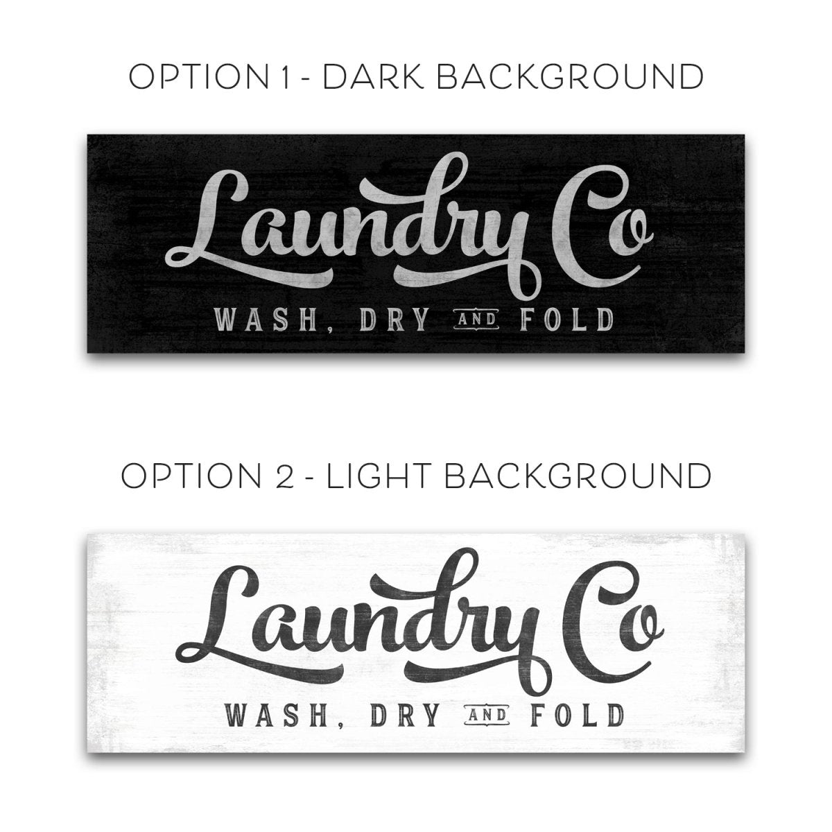 Laundry Co Sign - Wash, Dry, and Fold