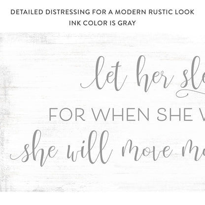 Let Her Sleep for When She Wakes She Will Move Mountains Wall Art With Modern Rustic Look - Pretty Perfect Studio