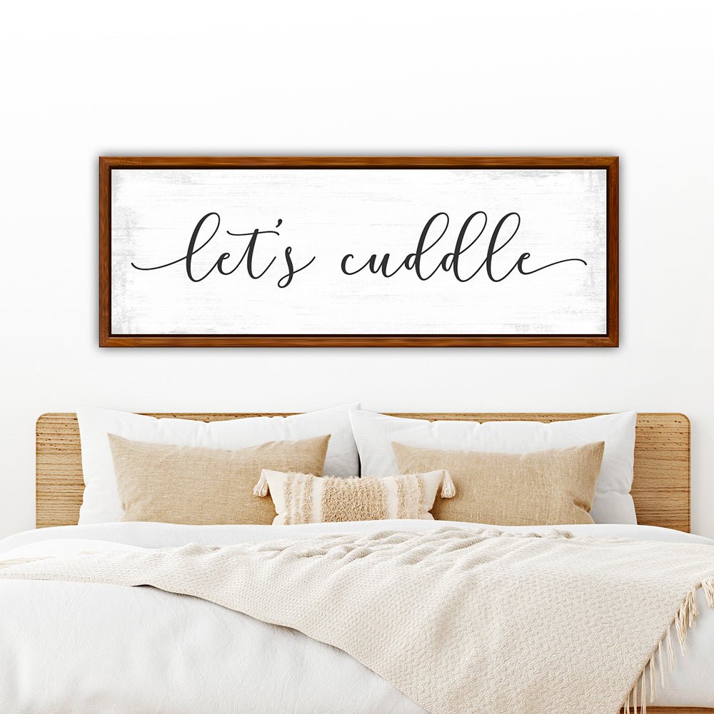 Let's Cuddle Canvas Sign for Over The Bed Master Bedroom - Pretty Perfect Studio