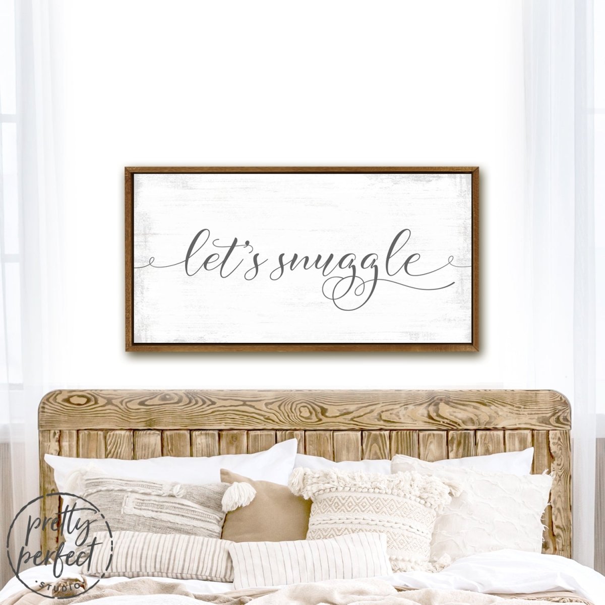 Let's Snuggle Bedroom Sign Above Bed - Pretty Perfect Studio