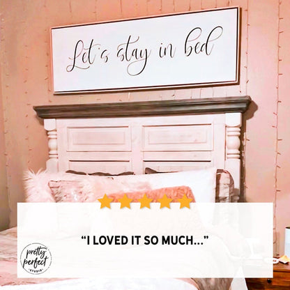 Customer product review for let's stay in bed wall art by Pretty Perfect Studio