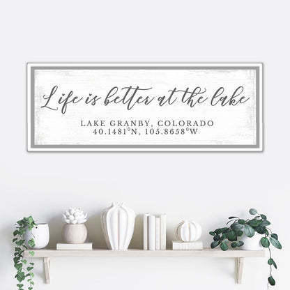 Life Is Better at the Lake Sign Above Shelf - Pretty Perfect Studio