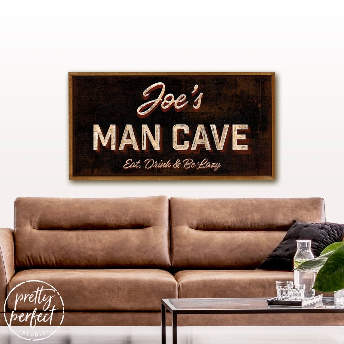 Man Cave Sign - Eat, Drink, & Be Lazy - Pretty Perfect Studio