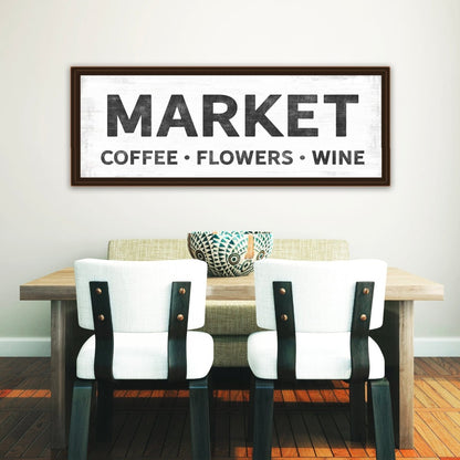 Market Sign - Coffee, Flowers, Wine Wall Art Above Table - Pretty Perfect Studio