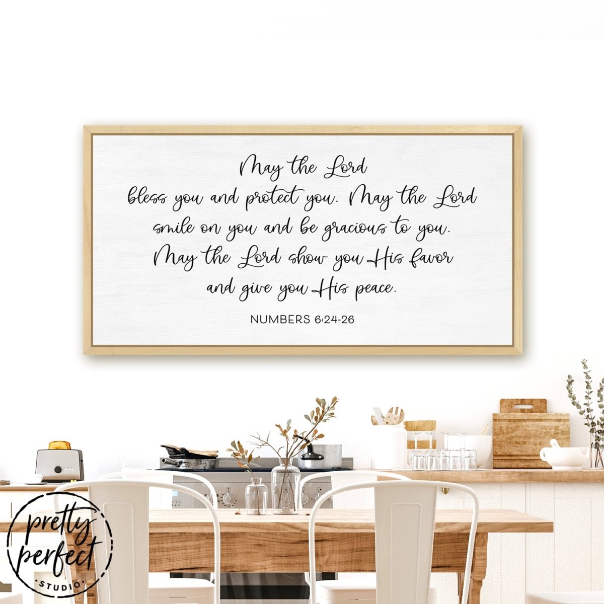 May The Lord Bless You Sign Hanging on Wall in Dining Room – Pretty Perfect Studio