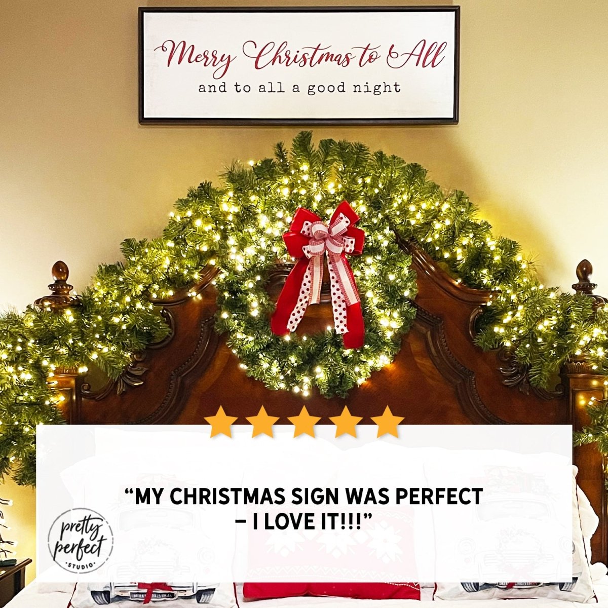Customer product review for merry christmas to all and to all sign good nightsign by Pretty Perfect Studio